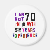 Ich bin nicht 70 magnet (Vorne)