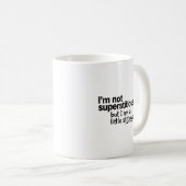Ich bin nicht abergläubisch kaffeetasse (VorderseiteRechts)