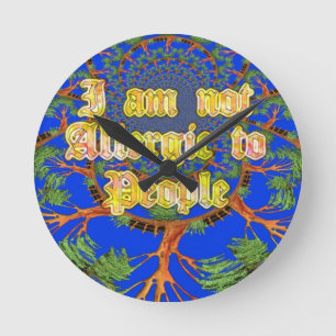Ich bin nicht allergisch gegenüber Menschen Runde Wanduhr