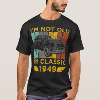 Ich bin nicht alt, ich bin 1949 Retro Vintage Gebu T-Shirt