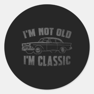 Ich bin nicht alt, ich bin Clic Funny Car Graphic Runder Aufkleber