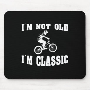 Ich bin nicht alt ich bin Clic - für Männer, die L Mousepad