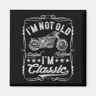 Ich bin nicht alt, ich bin Clic lustig Motorrad Vi Magnet