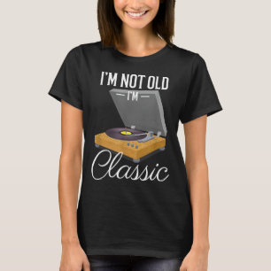 Ich bin nicht alt, ich bin Clic lustiger Vinyl-Sch T-Shirt