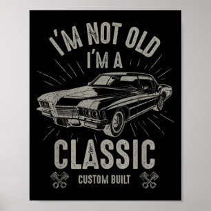 Ich bin nicht alt, ich bin Clic Lustiges Auto-Zita Poster