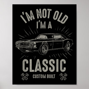 Ich bin nicht alt, ich bin Clic Lustiges Auto-Zita Poster