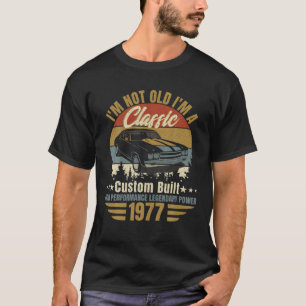 Ich bin nicht alt, ich bin ein Geborener Klassiker T-Shirt