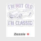 Ich bin nicht alt, ich bin ein Klassiker Aufkleber (Blatt)