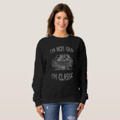 Ich bin nicht alt, ich bin ein Klassiker Auto Graf Sweatshirt (Vorne ganz)