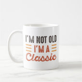Ich bin nicht alt, ich bin ein Klassiker Kaffeetasse (Links)