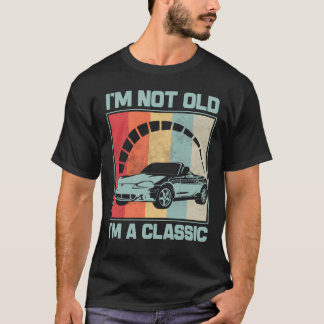 Ich bin nicht alt, ich bin ein Klassiker - MAZDA M T-Shirt