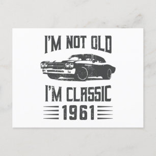 Ich bin nicht alt, ich bin ein klassischer 1961 60 postkarte