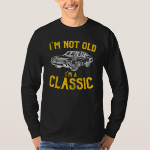 Ich bin nicht alt, ich bin ein klassischer - lusti T-Shirt