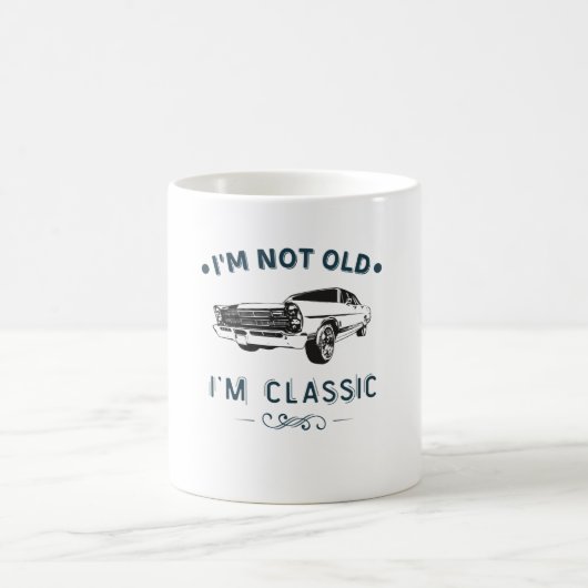 Ich bin nicht alt, ich bin ein klassischer Oldtime Kaffeetasse (Mittel)