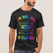 Ich bin nicht alt, ich bin ein klassischer Retro-K T-Shirt (Vorderseite)