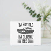 Ich bin nicht alt, ich bin ein klassisches 1950 70 postkarte (Stehend Vorderseite)