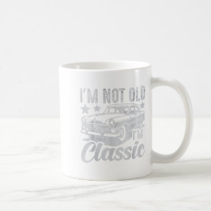 Ich bin nicht alt, ich bin ein Vintager Mix aus ei Kaffeetasse