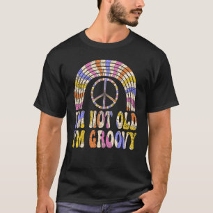 Ich bin nicht alt ich bin Groovy 70er Ästhetische  T-Shirt