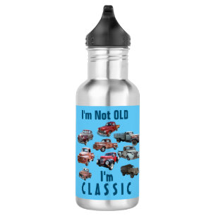 Ich bin nicht alt, ich bin KLASSIC Old Vehicles Wa Edelstahlflasche