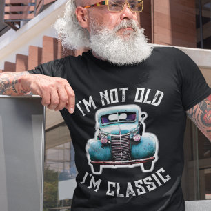 Ich bin nicht alt, ich bin Klassiker Auto Grafik T T-Shirt