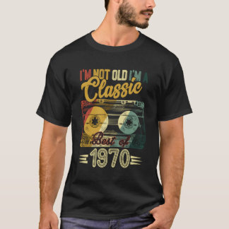 Ich bin nicht alt, ich bin klassisch 1970 Vintager T-Shirt