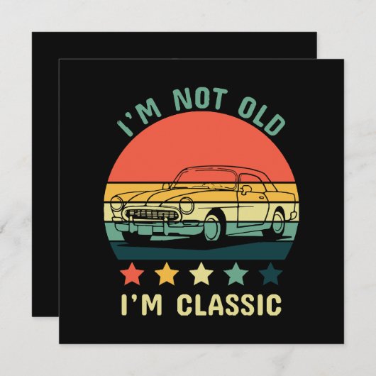 Ich bin nicht alt, ich bin klassisch einladung (Vorne/Hinten)
