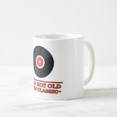 Ich bin nicht alt ich bin klassisch Funny 50. Gebu Kaffeetasse (VorderseiteRechts)