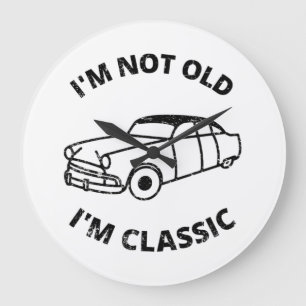 Ich bin nicht alt, ich bin klassisch große wanduhr