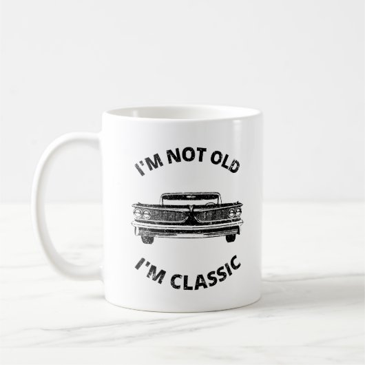 Ich bin nicht alt, ich bin klassisch kaffeetasse (Links)