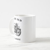 Ich bin nicht alt, ich bin klassisch kaffeetasse (Vorderseite Links)