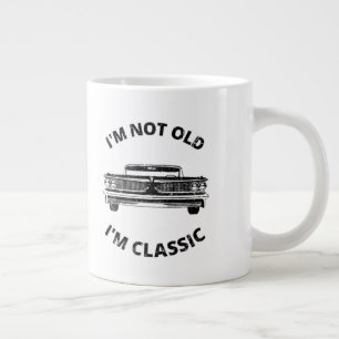 Ich bin nicht alt, ich bin klassisch Kaffeetasse Jumbo-Tasse