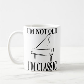 ICH Bin Nicht Alt ICH Bin Klassisch Klavier Klavie Kaffeetasse