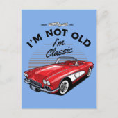 Ich bin nicht alt, ich bin klassisch! Korvette 196 Postkarte (Vorderseite)