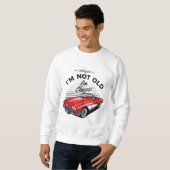 Ich bin nicht alt, ich bin klassisch! Korvette 196 Sweatshirt (Vorne ganz)