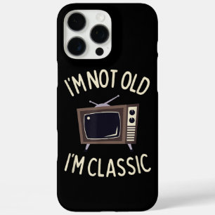 Ich bin nicht alt, ich bin klassisch lustig alt TV iPhone 16 Pro Max Hülle