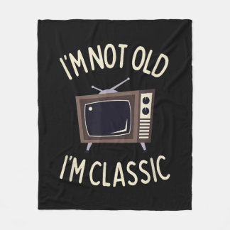 Ich bin nicht alt, ich bin klassisch lustig alt TV Fleecedecke