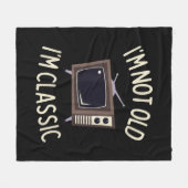 Ich bin nicht alt, ich bin klassisch lustig alt TV Fleecedecke (Vorderseite (Horizontal))