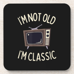 Ich bin nicht alt, ich bin klassisch lustig alt TV Getränkeuntersetzer
