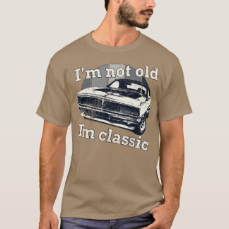 Ich bin nicht alt, ich bin klassisch lustig Retro T-Shirt