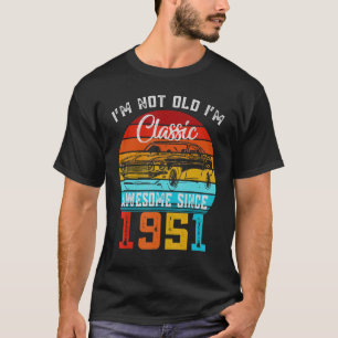 Ich bin nicht alt, ich bin klassisch lustiges Auto T-Shirt