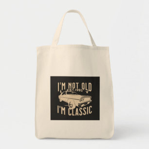 Ich bin nicht alt Ich bin klassisch modern trendy Tragetasche