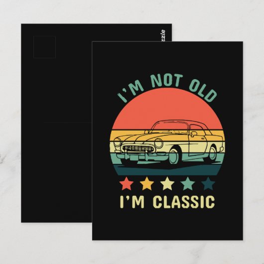 Ich bin nicht alt, ich bin klassisch postkarte (Vorne/Hinten)