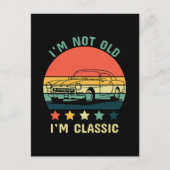 Ich bin nicht alt, ich bin klassisch postkarte (Vorderseite)