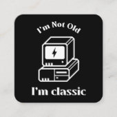 Ich bin nicht alt - ich bin klassisch quadratische visitenkarte (Vorderseite)
