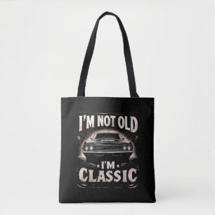 Ich bin nicht alt, ich bin klassisch Retro Vintage Tasche