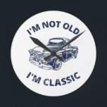 Ich bin nicht alt, ich bin klassisch   Runde Wanduhr<br><div class="desc">Spaß ich bin nicht alt Ich bin Classic Design für klassische Autofans!</div>
