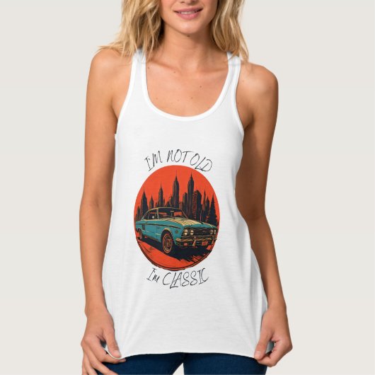 Ich bin nicht alt, ich bin klassisch tank top (Vorderseite)