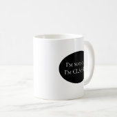 Ich bin nicht alt. Ich bin KLASSISCH! Tasse (VorderseiteRechts)