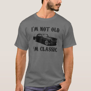 Ich bin nicht alt, ich bin klassisch Vintag grafis T-Shirt