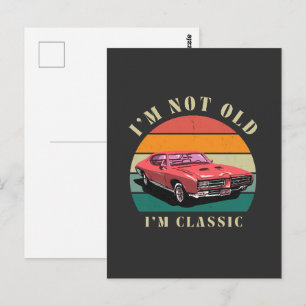 Ich bin nicht alt, ich bin klassisch - Vintage-Aut Postkarte